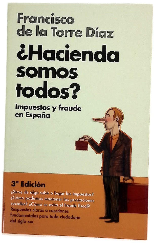 ¿Hacienda somos todos? : impuestos y fraude en España