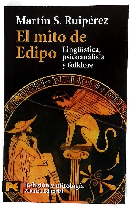 El mito de Edipo : lingüística, psicoanálisis y folklore