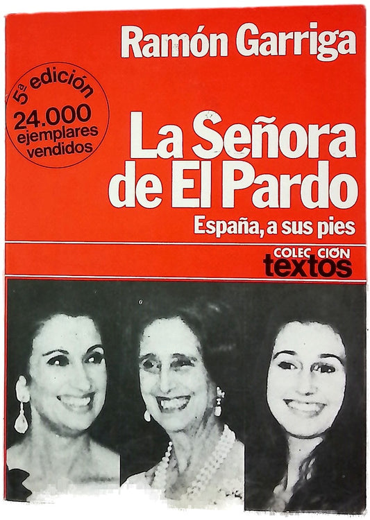 La Señora de El pardo