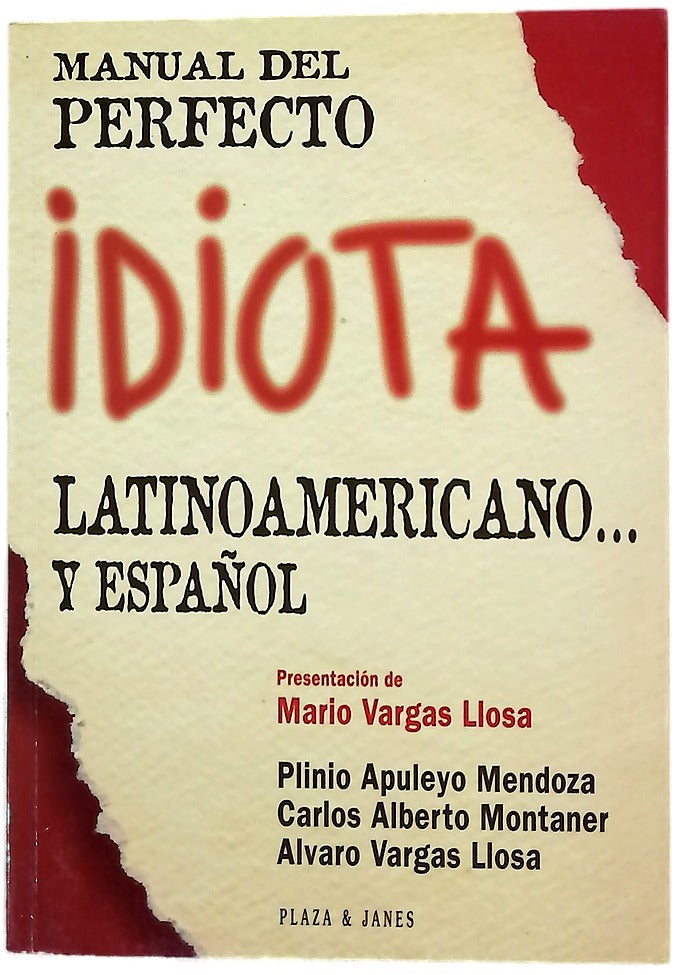 Manual del perfecto idiota latinoamericano-- y español