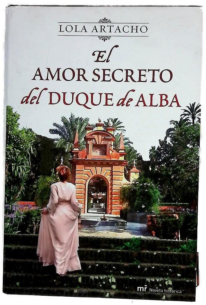El amor secreto del Duque de Alba