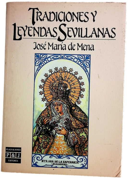 Tradiciones y leyendas sevillanas