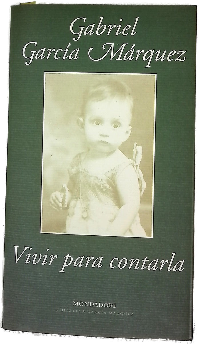 Vivir Para Contarla / Living to Tell the Tale
