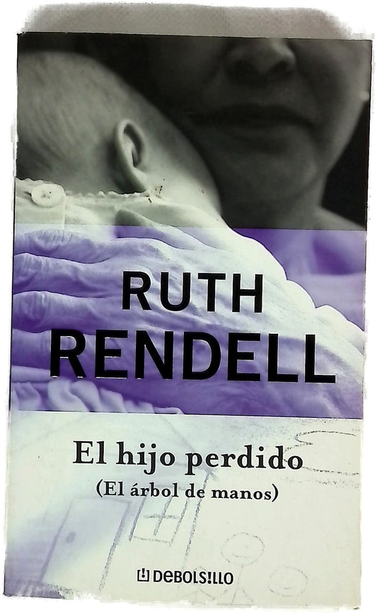 El hijo perdido (El árbol de manos)