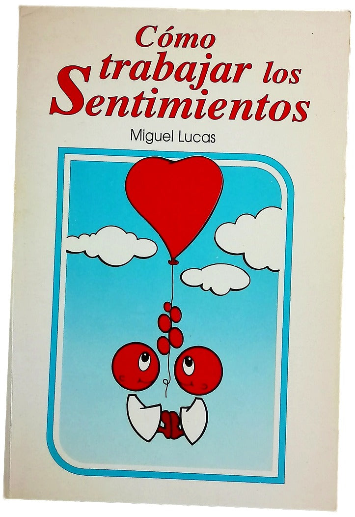 Como Trabajar Los Sentimientos