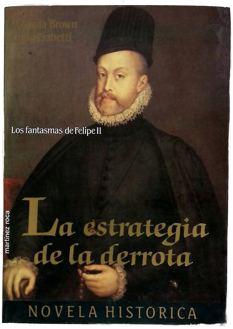 La estrategia de la derrota