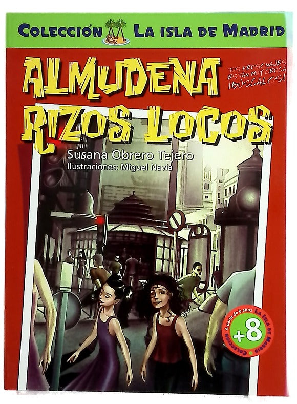 Almudena, Rizos Locos