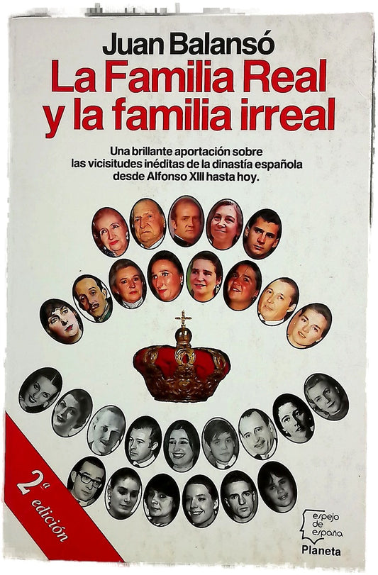 La familia real y la familia irreal