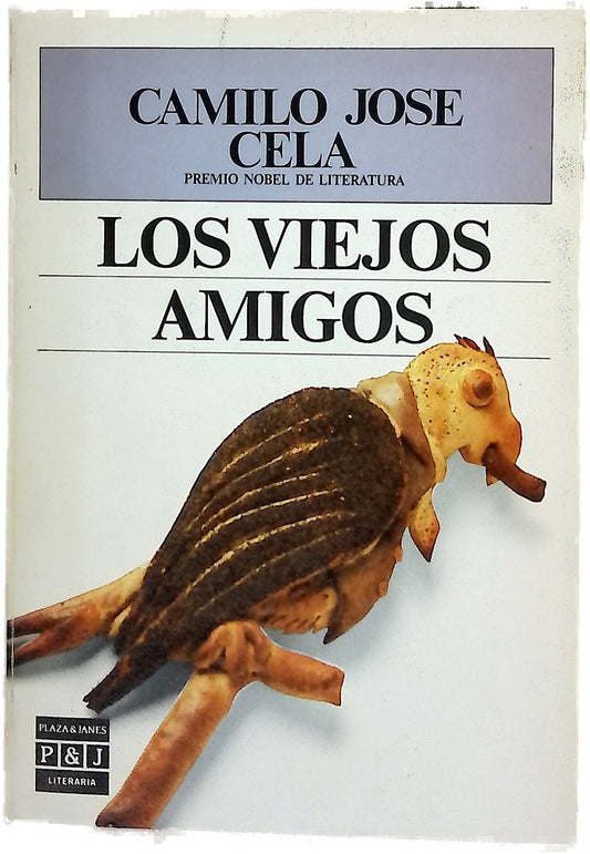 Los viejos amigos primera y segunda series