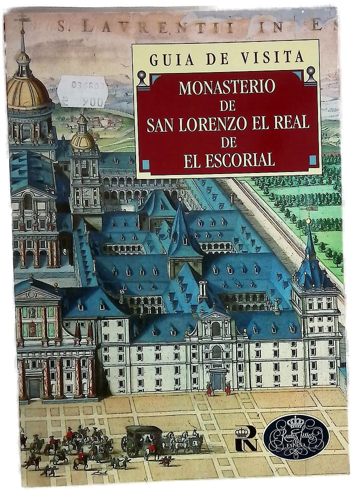 Monasterio de San Lorenzo el Real de El Escorial guía de visita