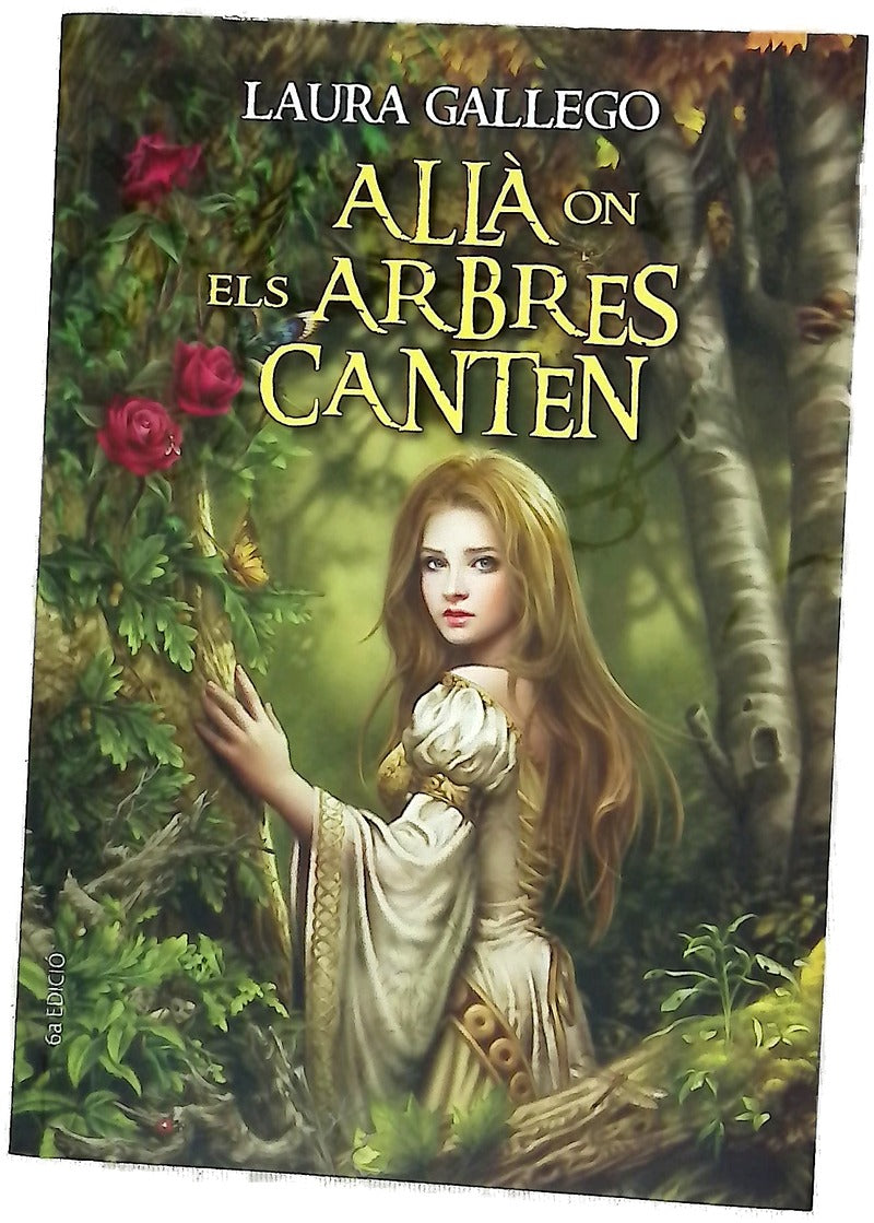 Allà on els arbres canten