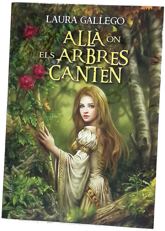 Allà on els arbres canten