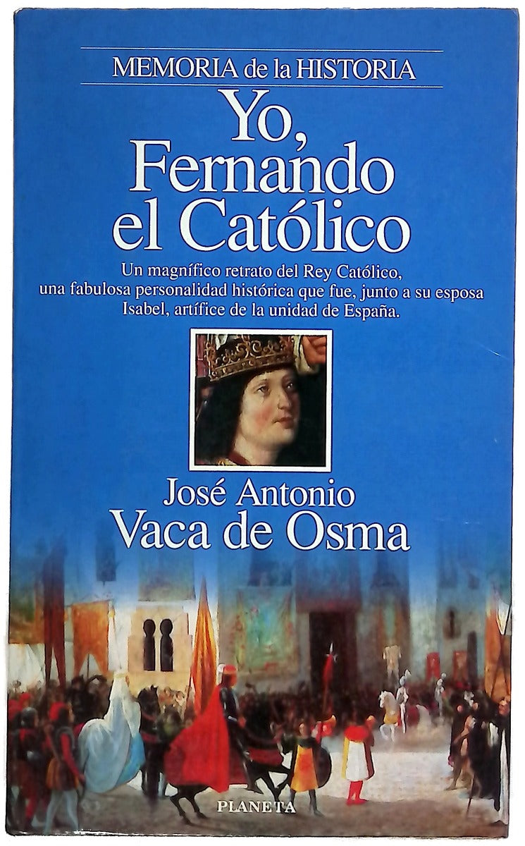 Yo, Fernando el Católico
