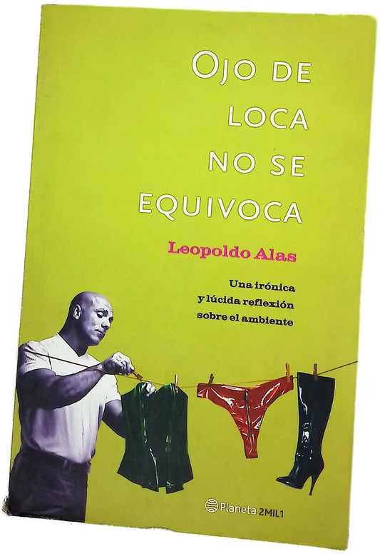 Ojo de loca no se equivoca