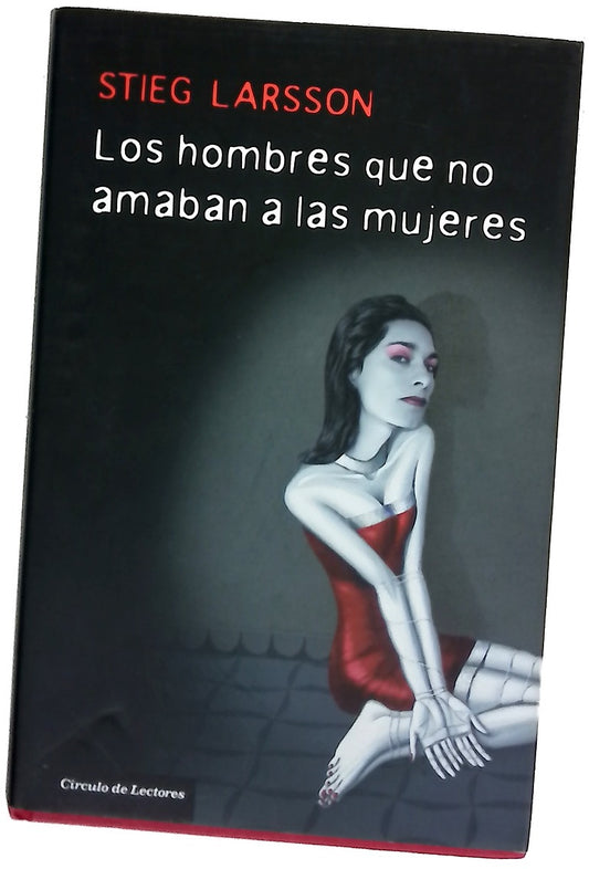 Los hombres que no amaban a las mujeres