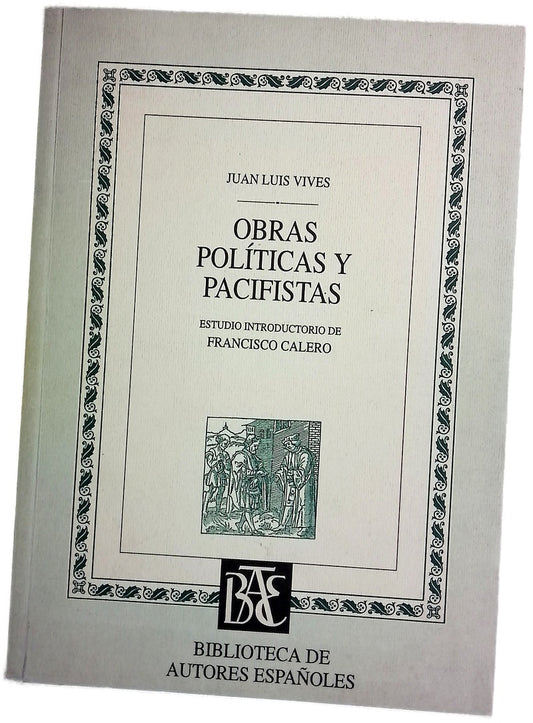 Obras políticas y pacifistas