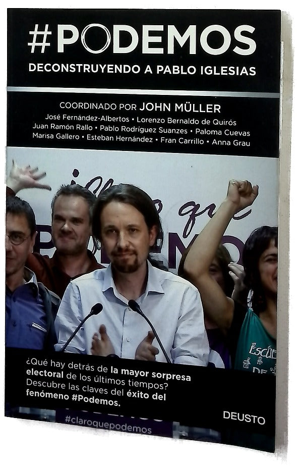 #Podemos : deconstruyendo a Pablo Iglesias