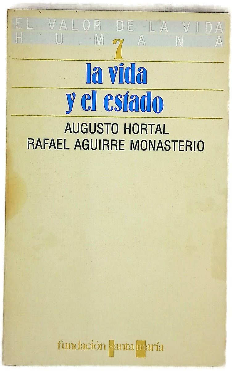 La vida y el Estado
