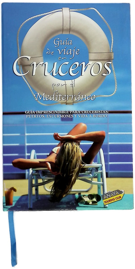 Guía de viajes en cruceros por el Mediterráneo