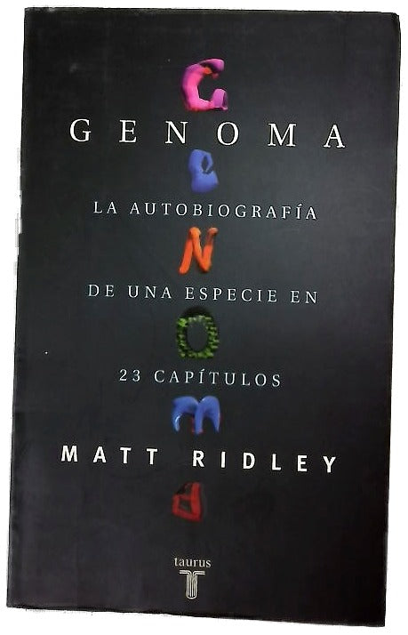 Genoma la autobiografía de una especie en 23 capítulos