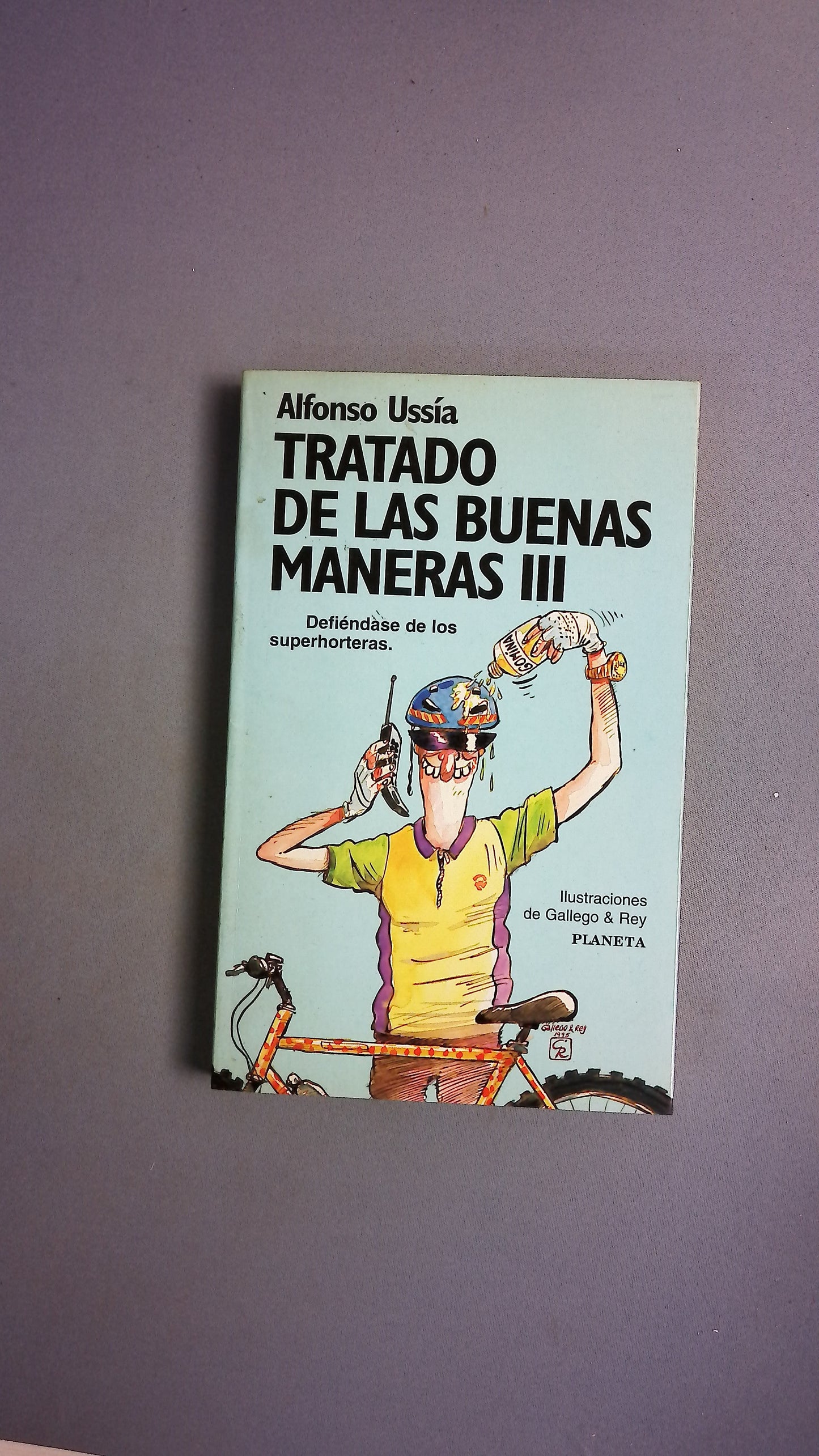 Tratado de las buenas maneras III