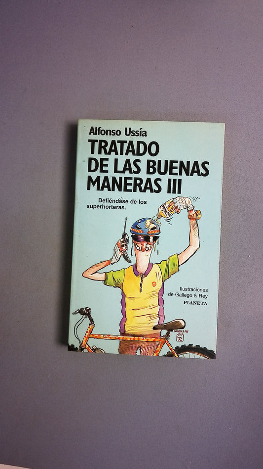 Tratado de las buenas maneras III