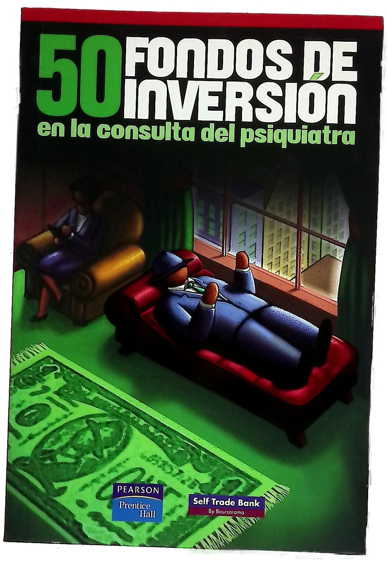 50 fondos de inversión en la consulta del psiquiatra