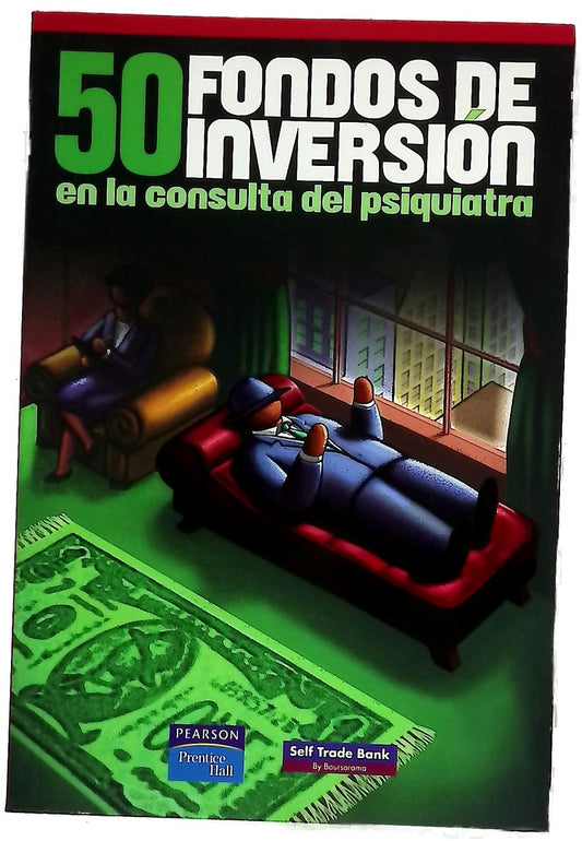 50 fondos de inversión en la consulta del psiquiatra