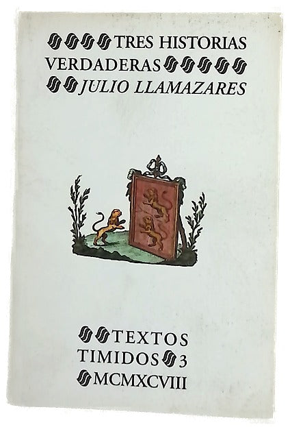 Tres historias verdaderas