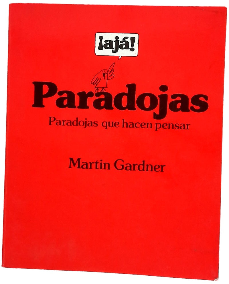 ¡Aja! paradojas parodojas que hacen pensar