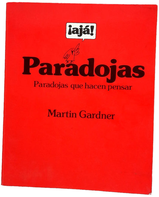 ¡Aja! paradojas parodojas que hacen pensar