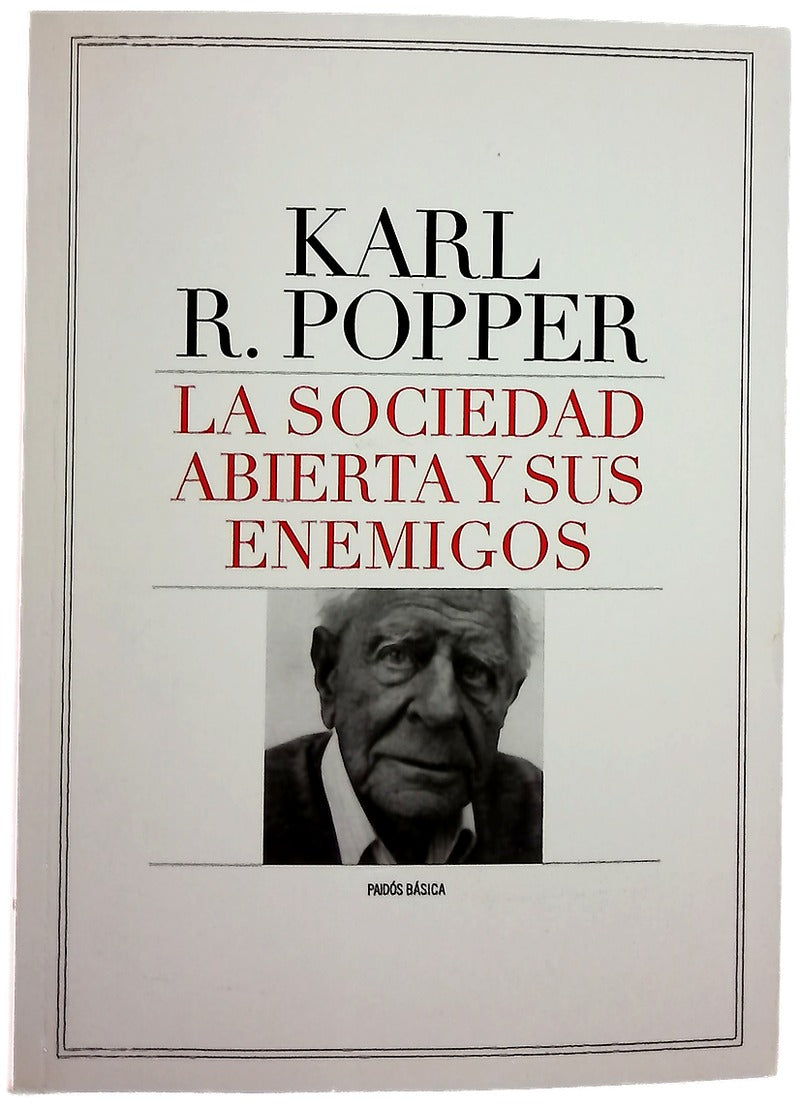 La sociedad abierta y sus enemigos con una addenda del autor