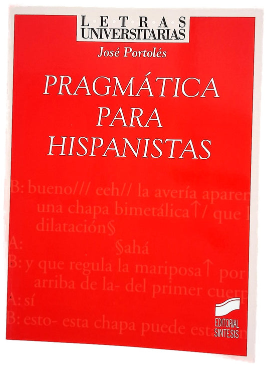 Pragmática para hispanistas