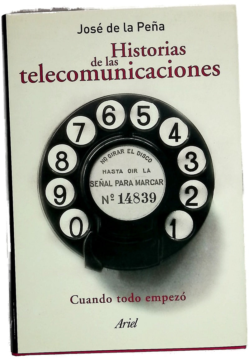 Historias de las telecomunicaciones cuando todo empezó