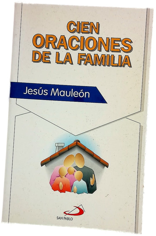 Cien oraciones de la familia