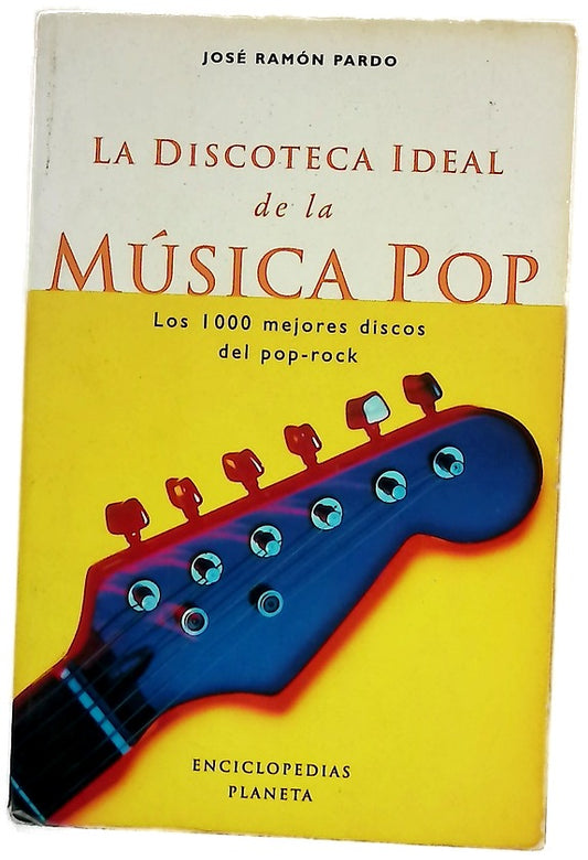 La discoteca ideal de la música pop