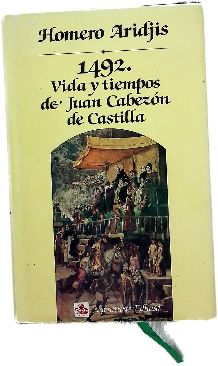 1492 vida y tiempos de Juan Cabezón de Castilla