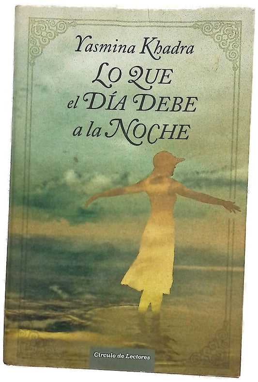 Lo que el día debe a la noche
