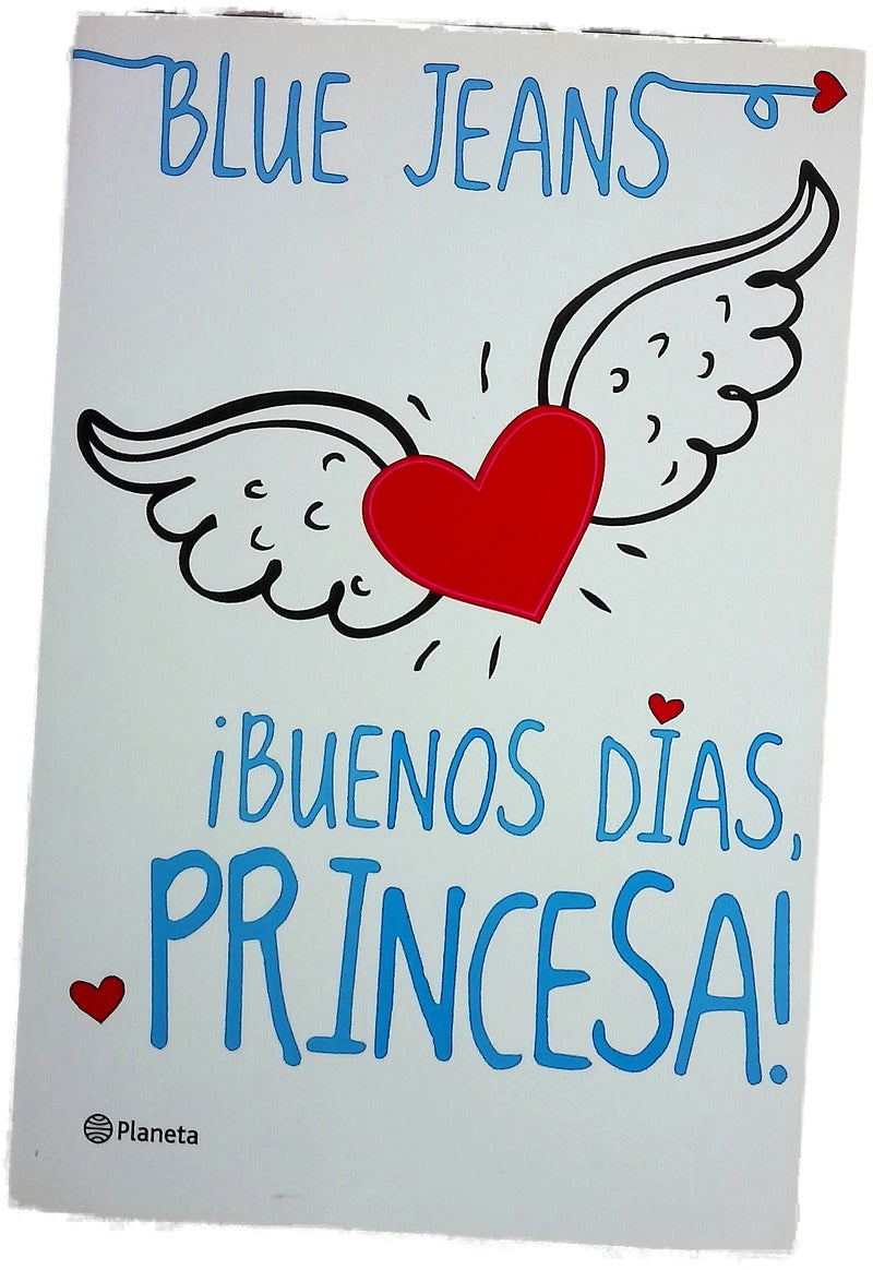 ¡Buenos días, princesa!