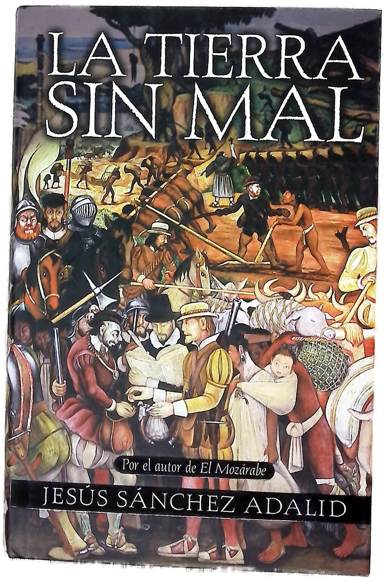 La tierra sin mal