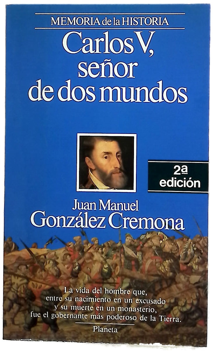 Carlos V, señor de dos mundos