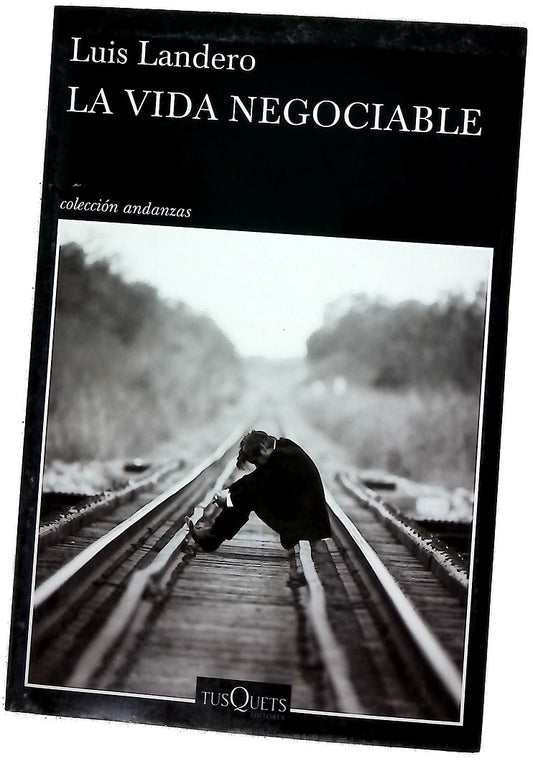 La vida negociable