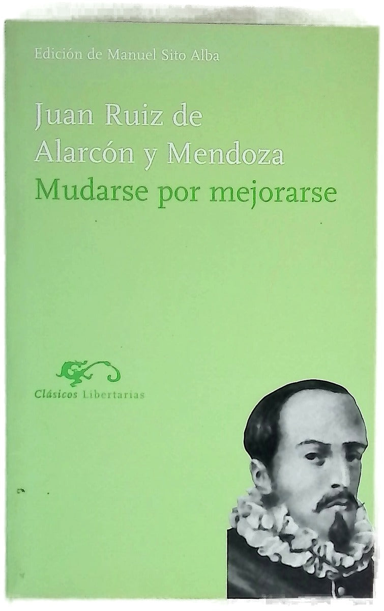 Mudarse por mejorarse