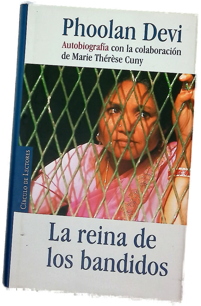 La reina de los bandidos autobiografía