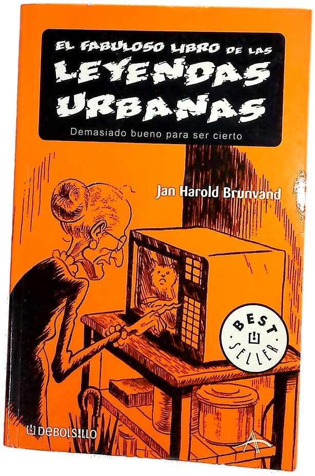 El fabuloso libro de las leyendas urbanas