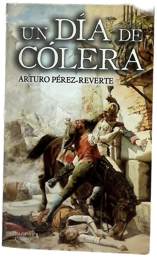 Un día de cólera