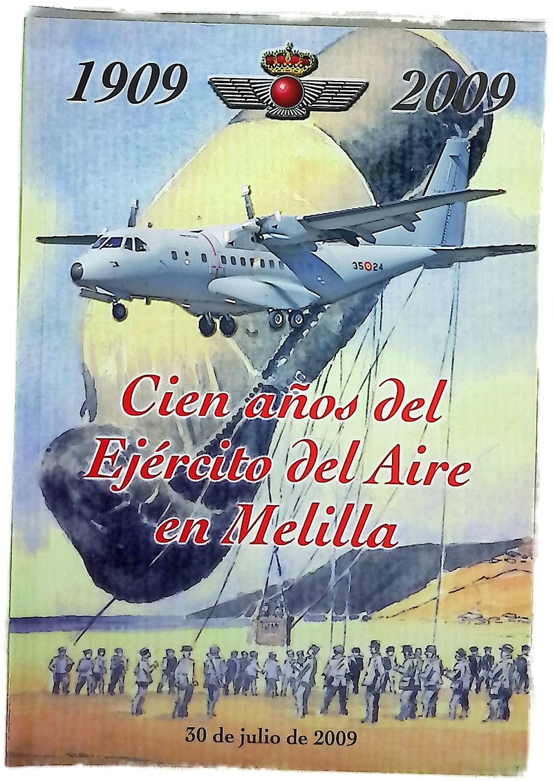 Cien años del Ejército del Aire en Melilla 1909-2009