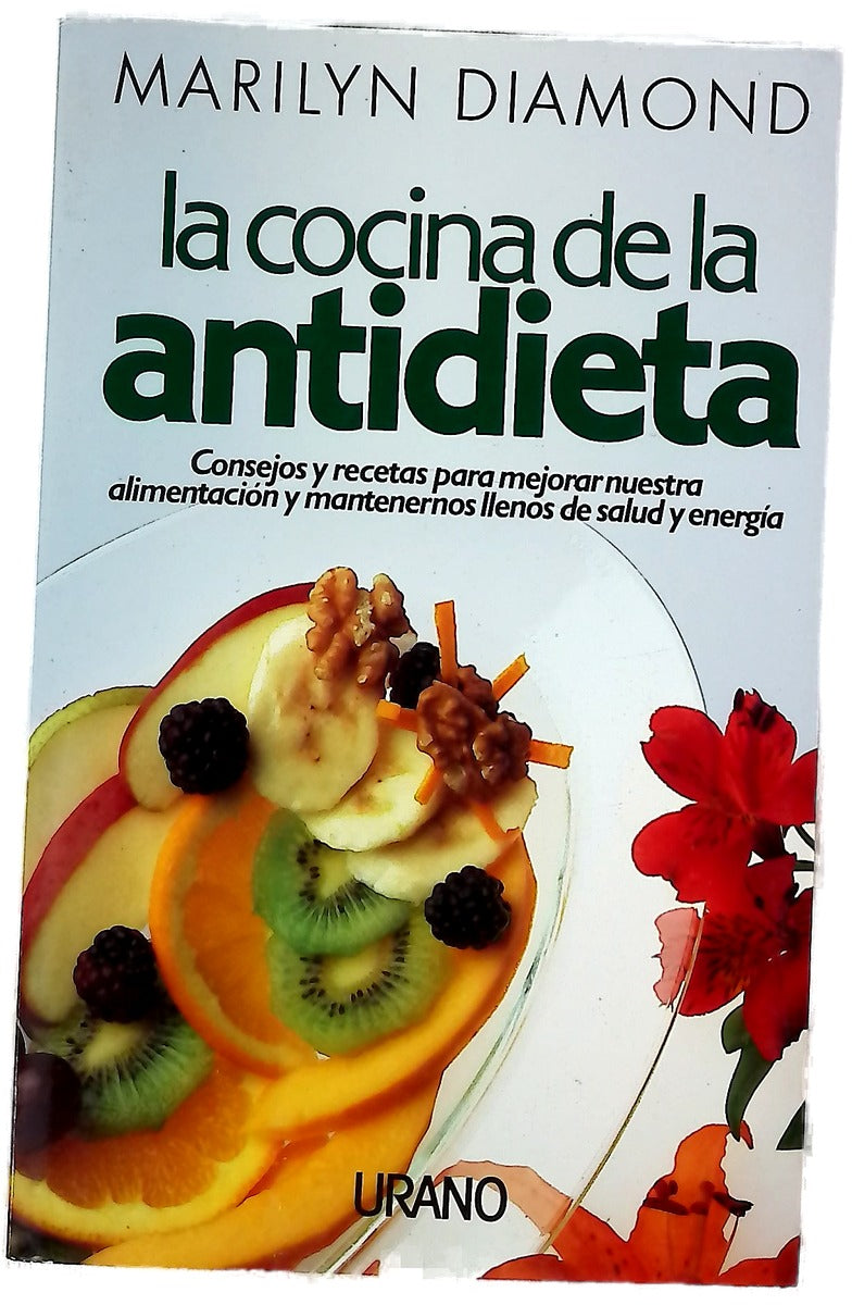 La cocina de la antidieta