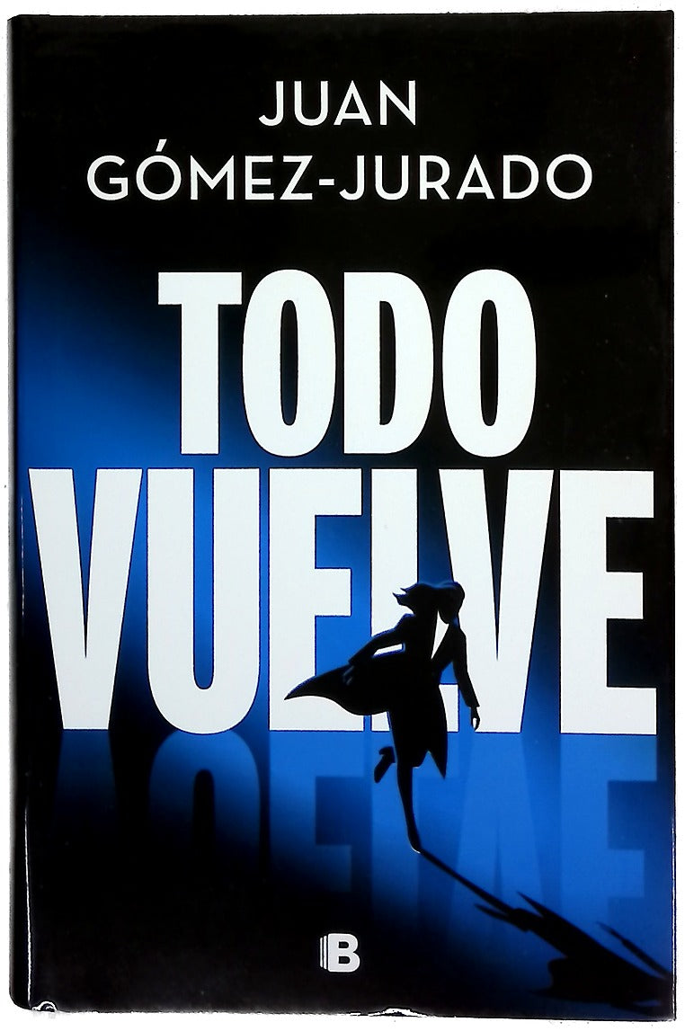 Todo vuelve