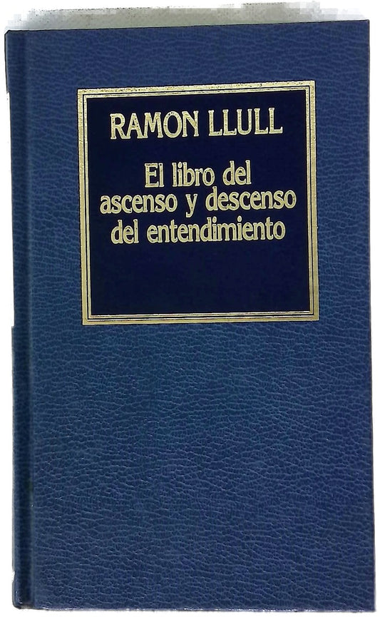 El libro del ascenso y descenso del entendimiento